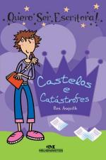 CASTELOS E CATASTROFES