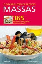 GRANDE LIVRO DE RECEITAS, O - MASSAS