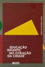 EDUCACAO INFANTIL NO CORACAO DA CIDADE