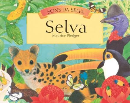 SONS DA SELVA - SELVA
