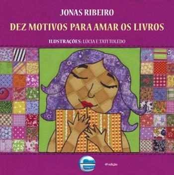 DEZ MOTIVOS PARA AMAR OS LIVROS
