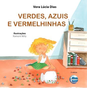 VERDES, AZUIS E VERMELHINHAS