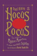 HOCUS POCUS - UMA HISTORIA DE MAGICOS MAGNIFICOS E