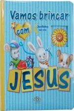 VAMOS BRINCAR COM JESUS