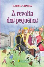 REVOLTA DOS PEQUENOS, A