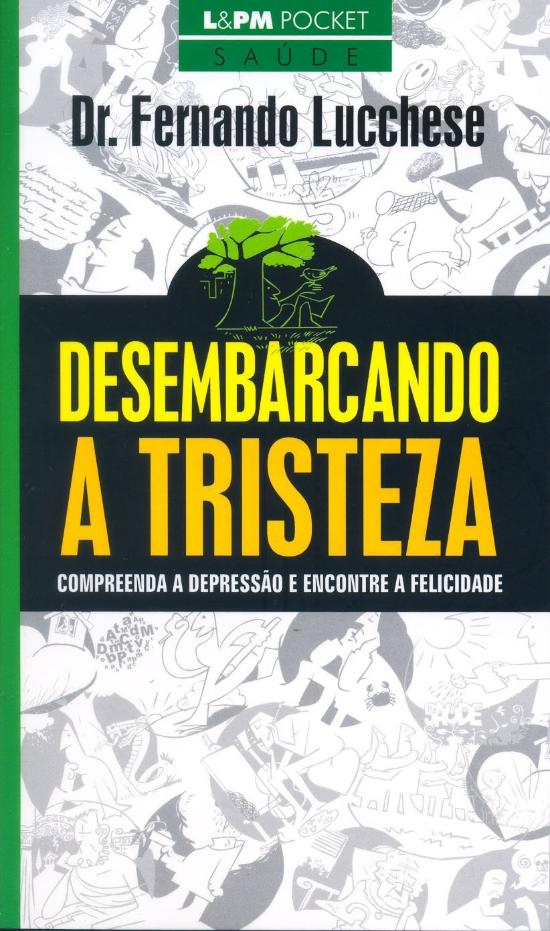 DESEMBARCANDO A TRISTEZA