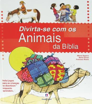 DIVIRTA-SE COM OS ANIMAIS DA BIBLIA