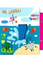 NA LAGOA!