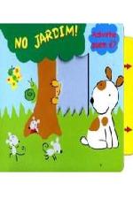 NO JARDIM!