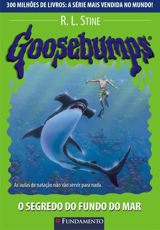 GOOSEBUMPS - V. 21 - O SEGREDO DO FUNDO DO MAR
