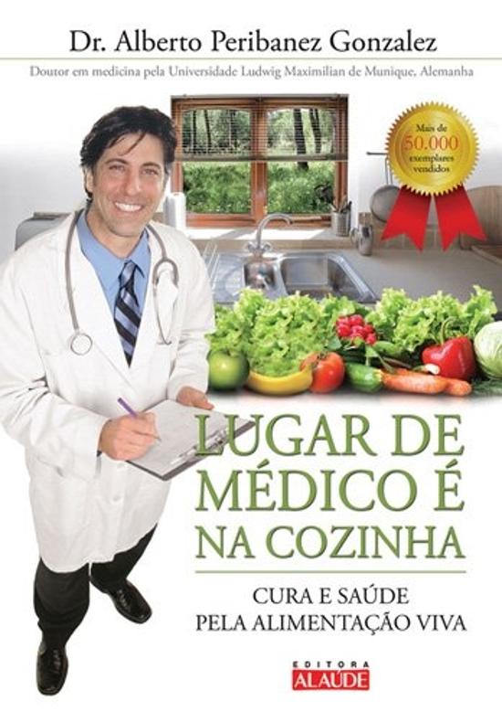 LUGAR DE MEDICO E NA COZINHA