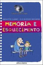 MEMORIA E ESQUECIMENTO