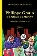 PHILIPPE GRATIN E O RETRATO DE MARILYN