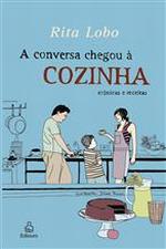 CONVERSA CHEGOU A COZINHA, A