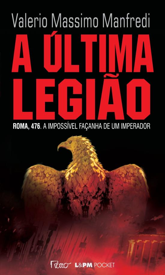 ULTIMA LEGIAO, A