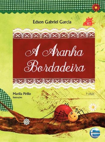 ARANHA BORDADEIRA, A