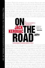 ON THE ROAD - O MANUSCRITO ORIGINAL