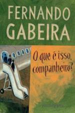 QUE E ISSO, COMPANHEIRO?, O (BOLSO)
