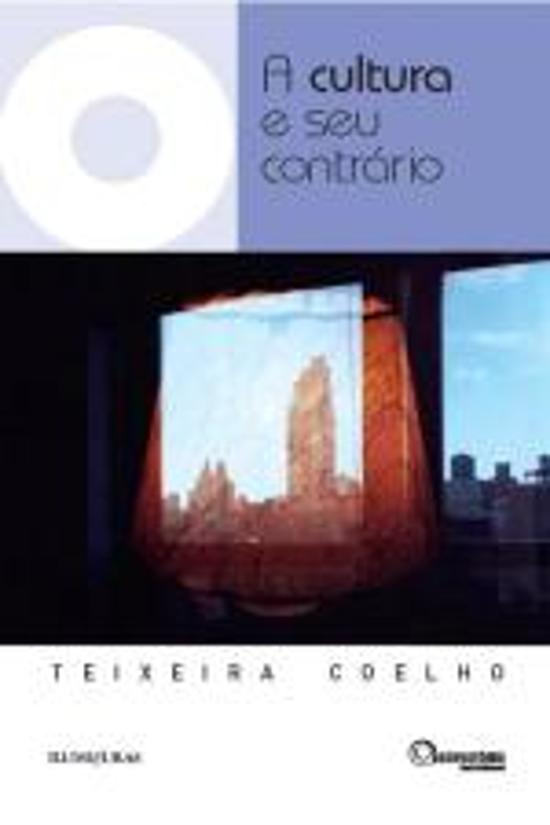 CULTURA E SEU CONTRARIO, A