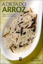 DIETA DO ARROZ, A