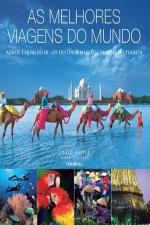 MELHORES VIAGENS DO MUNDO, AS