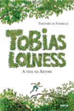 TOBIAS LOLNESS - A VIDA NA ARVORE