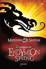 ENIGMA DE ENDYMION SPRING, O