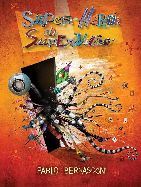 SUPER-HEROI OU SUPERVILAO