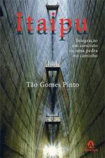 ITAIPU - INTEGRACAO EM CONCRETO OU UMA PEDRA NO CA