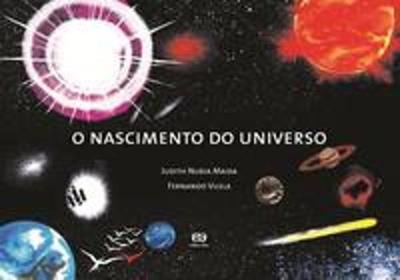 NASCIMENTO DO UNIVERSO, O