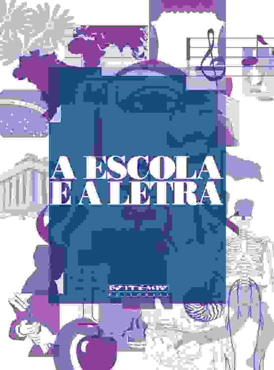 ESCOLA E A LETRA, A
