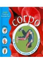 PRIMEIRAS DESCOBERTAS - CORPO