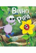BINHO E PIPA - BINHO ENCONTRA PIPA