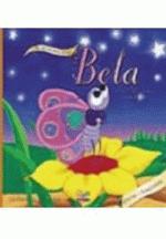 VIVER E APRENDER - A BORBOLETA BELA APRENDE SOBRE