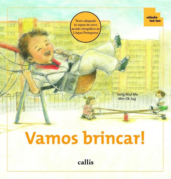 VAMOS BRINCAR (NOVA ORTOGRAFIA)