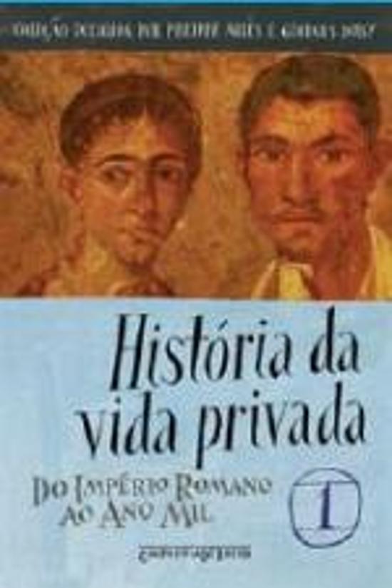 HISTORIA DA VIDA PRIVADA - V. 1 (BOLSO)