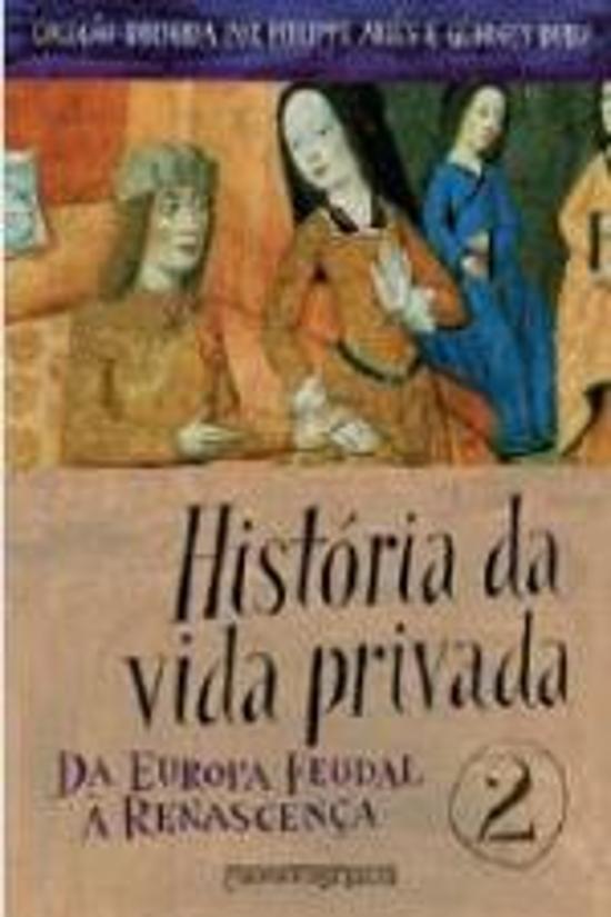 HISTORIA DA VIDA PRIVADA - V. 2 (BOLSO)