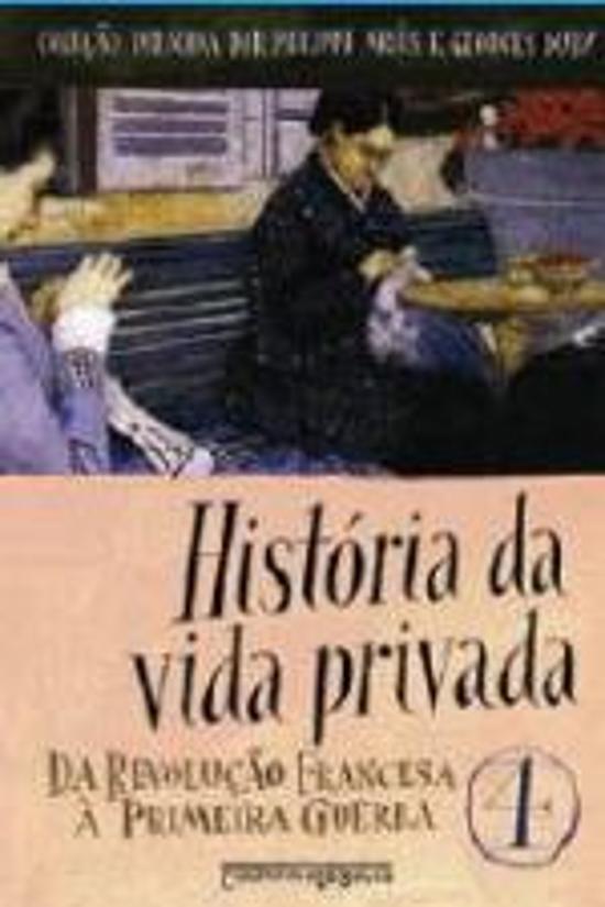 HISTORIA DA VIDA PRIVADA - V. 4 (BOLSO)
