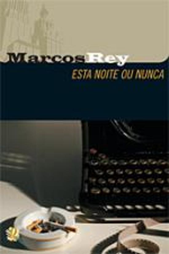 ESTA NOITE OU NUNCA