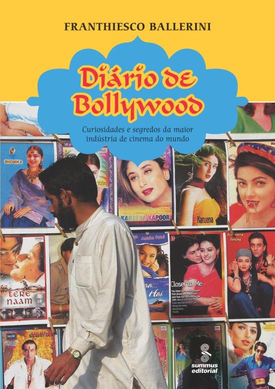 DIARIO DE BOLLYWOOD - CURIOSIDADES E SEGREDOS DA M