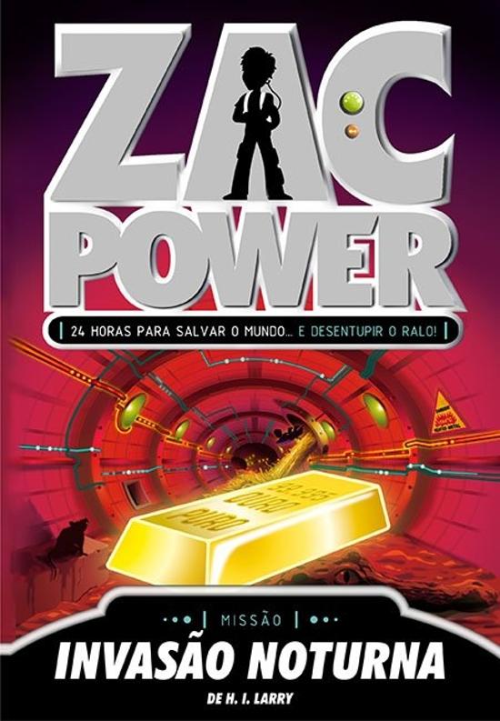 ZAC POWER - V. 05 - INVASAO NOTURNA