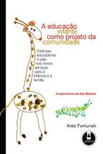 EDUCACAO INFANTIL COMO PROJETO DA COMUNIDADE, A