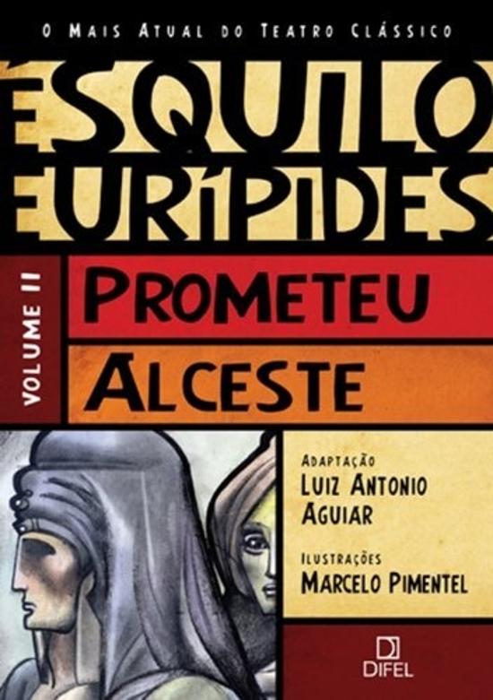 PROMETEU ALCESTE - V. 02