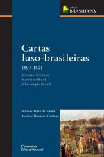 CARTAS LUSO-BRASILEIRAS (1807-1821)
