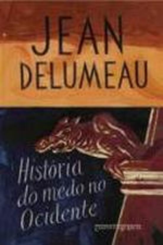 HISTORIA DO MEDO NO OCIDENTE (BOLSO)