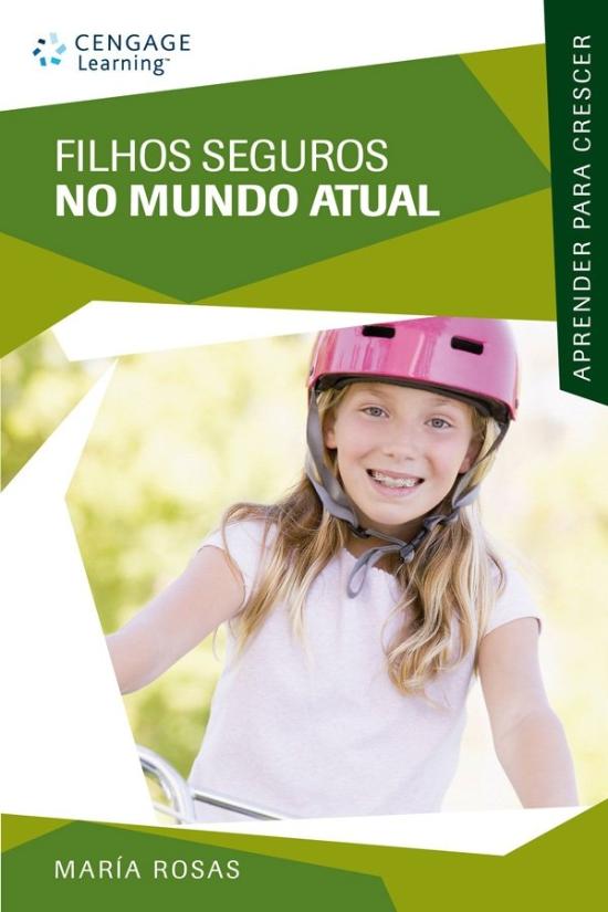 FILHOS SEGUROS NO MUNDO ATUAL