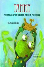 TAMMY - THE TOAD WHO WISHED TO BE A PRINCESS