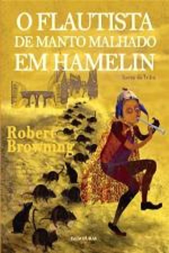 FLAUTISTA DE MANTO MALHADO EM HAMELIN, O (EDICAO B