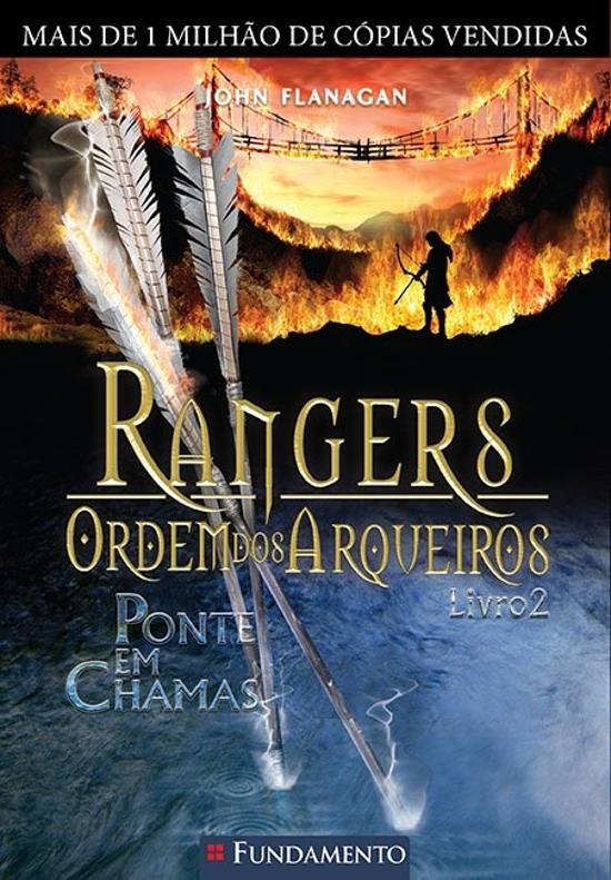 RANGERS - ORDEM DOS ARQUEIROS 2 - PONTE EM CHAMAS