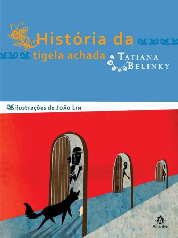 HISTORIA DA TIGELA ACHADA